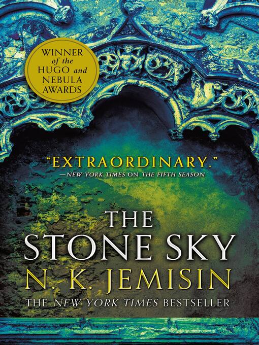 Title details for The Stone Sky by N. K. Jemisin - Wait list